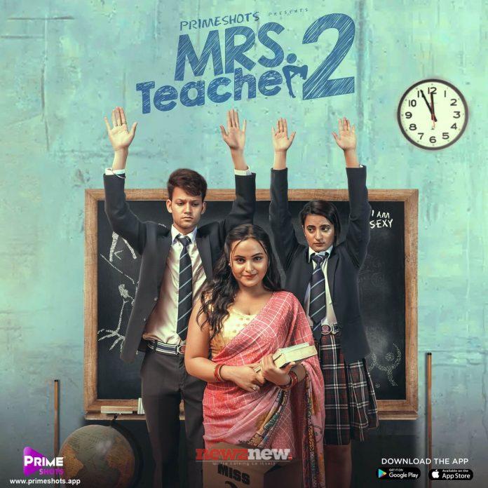 Mrs Teacher 2 Web Series (2022) Prime Shots