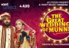 The Great Weddings of Munnes Web Series (2022)