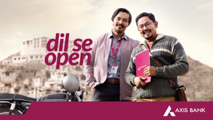 Axis Bank unveils ‘Dil Se Open – Aapke Liye’, campaign reinforcing deep rooted commitment to its customers