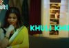 Khuli Khidki Web Series Full Episodes