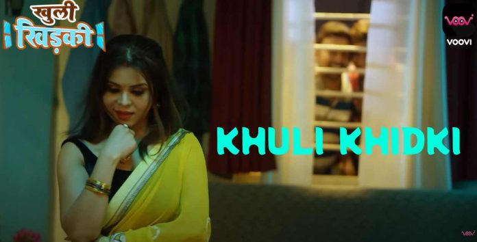 Khuli Khidki Web Series Full Episodes: Watch Online on Voovi