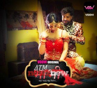 ATM Bhabhi Part 2 Web Series (2022) Voovi: Cast, Crew, Release Date
