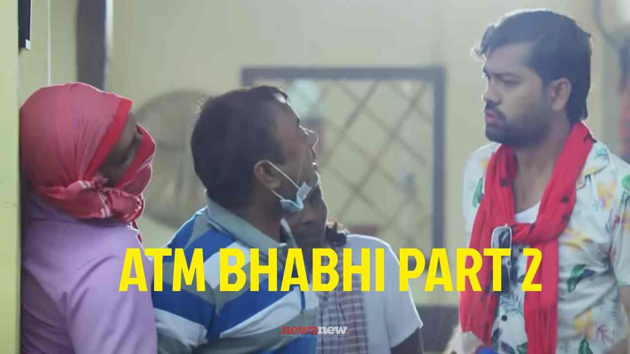 ATM Bhabhi Part 2 Web Series Full Episodes