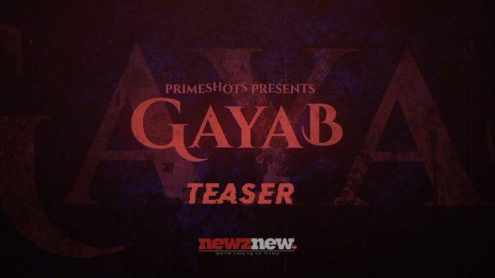 Gayab Web Series (2022) Prime Shots: Cast, Crew, Release Date, Roles, Real Names