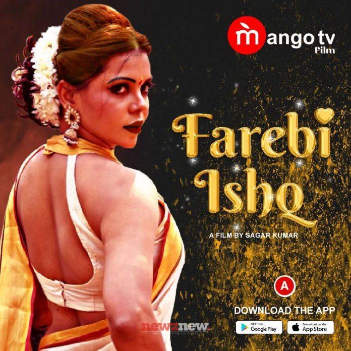 Farebi Ishq Web Series (2022) Mango TV