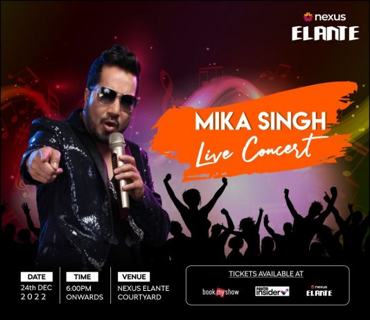Nexus Elante to host a live concert with Mika Singh on Christmas eve