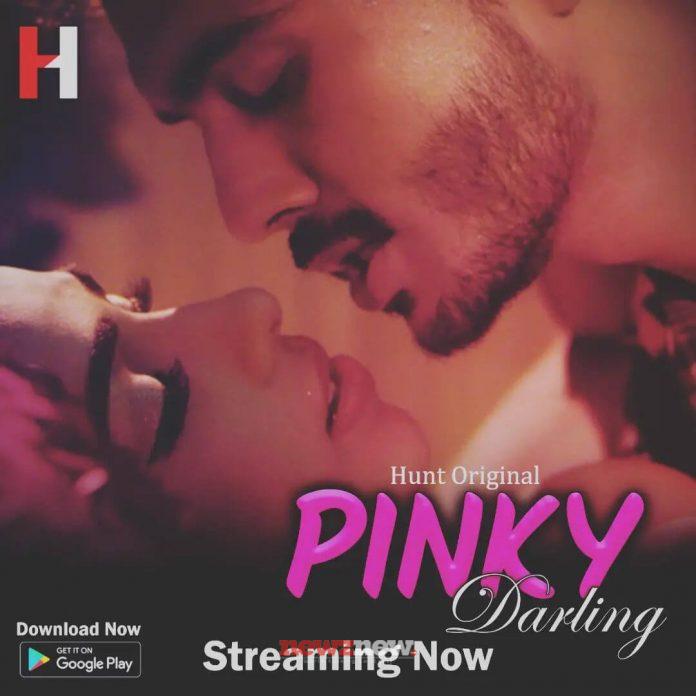 Pinky Darling Web Series (2022) Hunt Cinema Cast, Crew, Release Date, Roles, Real Names
