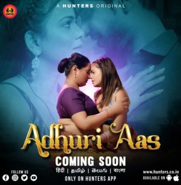 Adhuri Aas Web Series (2023) Hunters