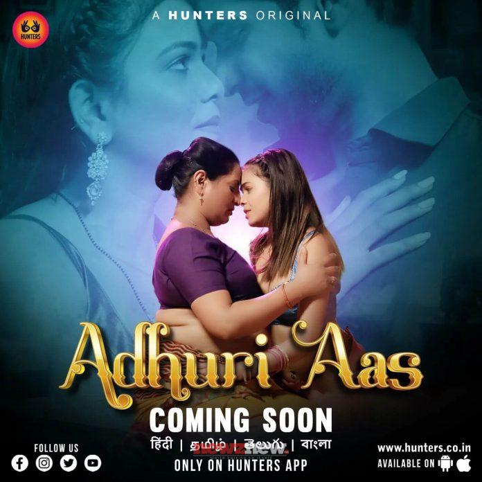 Adhuri Aas Web Series (2023) Hunters