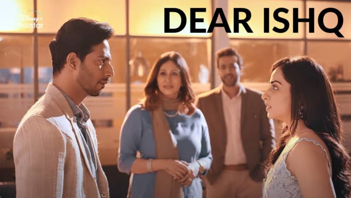 Dear Ishq Web Series Streams Online Exclusively in Disney Plus Hotstar