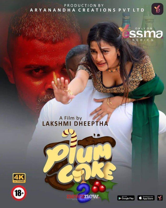 Plum Cake 2 Web Series (2023) Yessma Series: Cast Watch Online Release Plum Cake 2 Web Series (2023) Yessma Series: Cast Watch Online Release