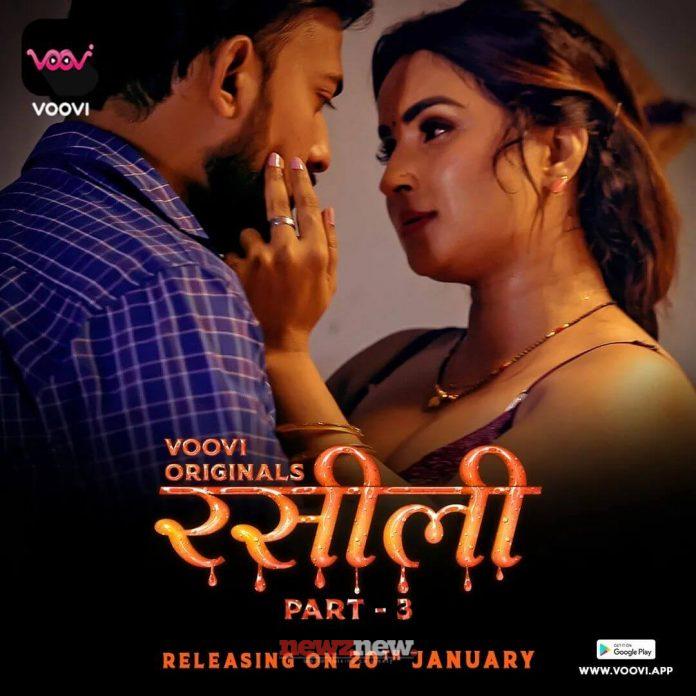 Rasili Part 3 Web Series (2023) Voovi: Cast, Crew, Release Date, Roles, Real Names