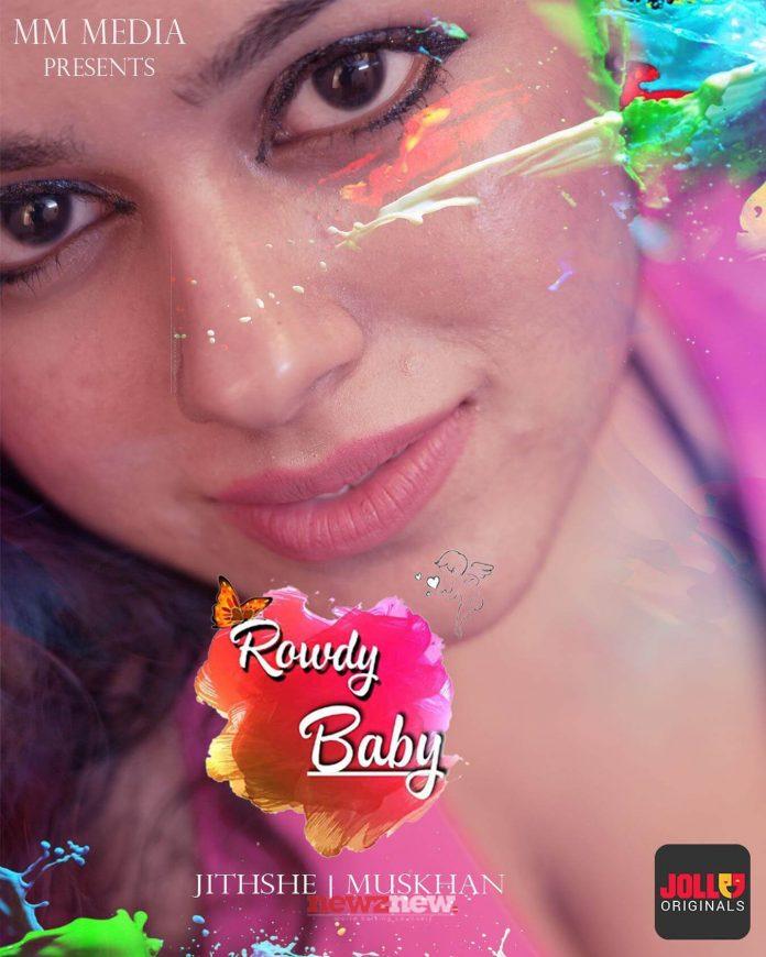 Rowdy Baby Web Series (2023) Jollu: Cast, Crew, Release Date, Roles, Real Names