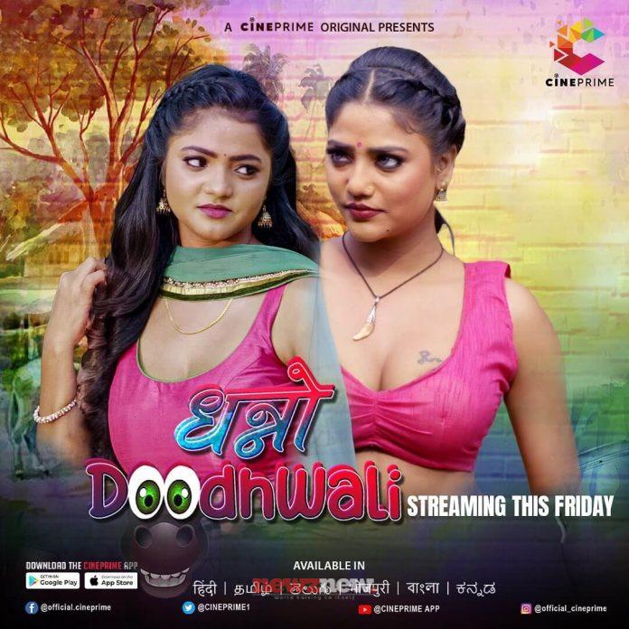 Dhanno Doodhwali Web Series (2023) Cine Prime: Cast, Crew, Release Date, Roles, Real Names