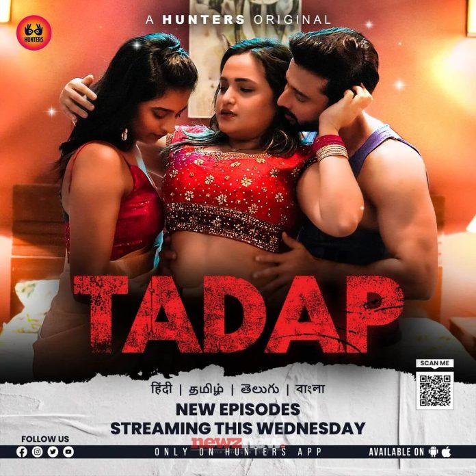 Tadap Part 2 Web Series (2023) Hunters App: Cast, Crew, Release Date, Roles, Real Names