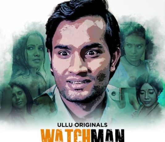 Watchman Part 2 Web Series (2023) Ullu