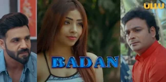 Badan Part 1 Web Series All Episodes Online on Ullu App