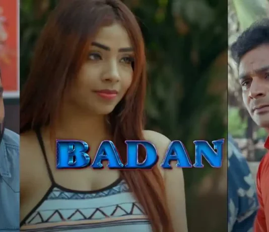 Badan Part 1 Web Series All Episodes Online on Ullu App
