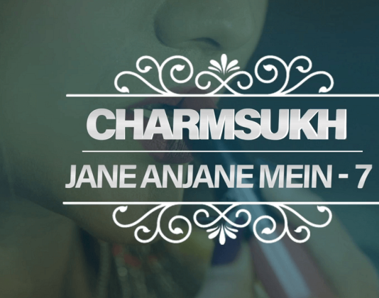 Charmsukh Jane Anjane Mein 7 Web Series (2023) Ullu