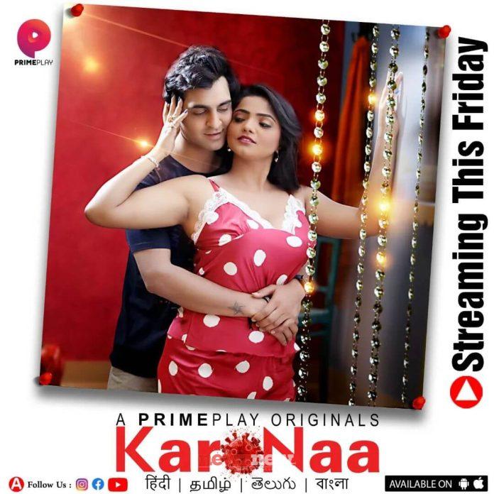 Karo Naa Web Series (2023) Prime Play: Cast, Crew, Release Date, Roles, Real Names
