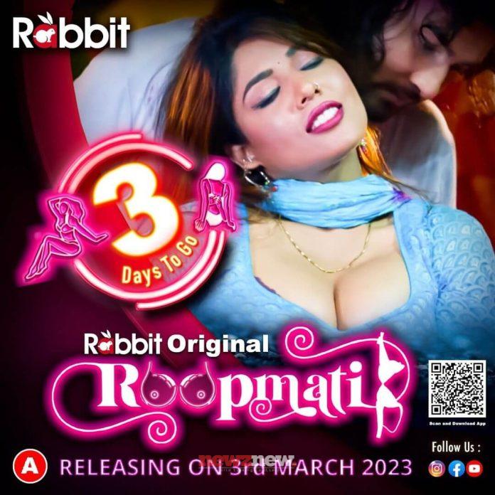 Roopmati Web Series (2023) Rabbit Movies: Cast, Crew, Release Date, Roles, Real Names