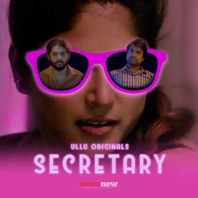 Secretary Web Series (2023) Ullu