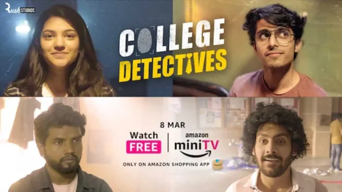 Watch College Detectives Web Series Online on Amazon MiniTV For Free