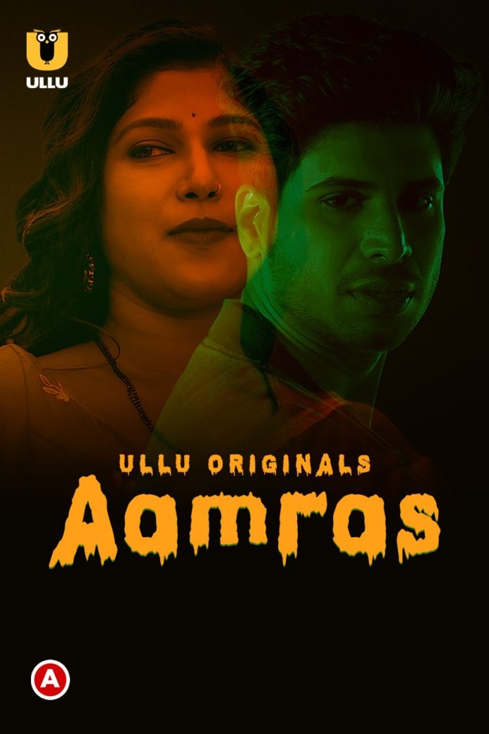 Aamras Ullu Web Series Cast, Release Date, Watch Online