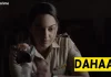 Dahaad Web Series (2023)