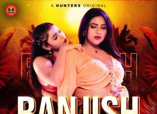 Ranjish Web Series (2023) Hunters App