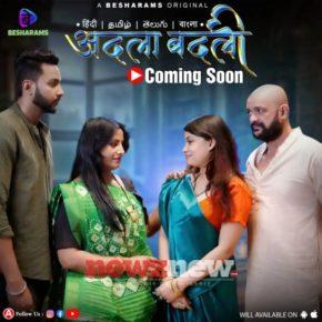 Adla Badli Web Series (2023) Besharams: Cast, Crew, Release Date, Roles