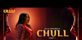 Chull Part 3 Web Series (2023) On Ullu