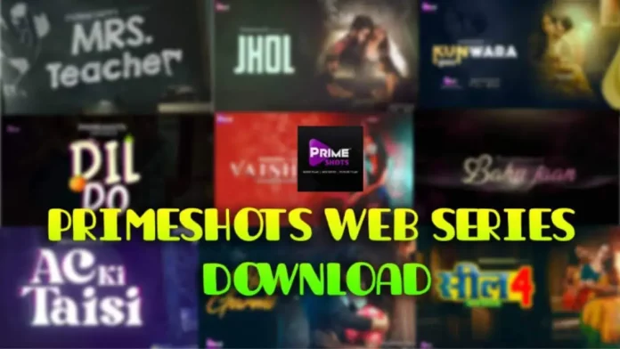 Primeshots Web Series Download (2023)
