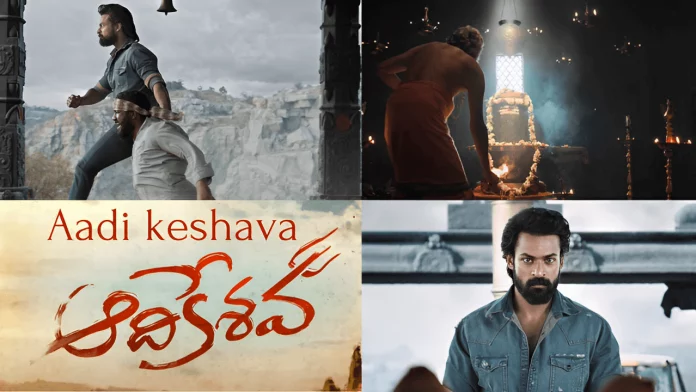 Aadikeshava Telugu Movie (2023): Cast, Trailer, OTT, Songs, Release Date