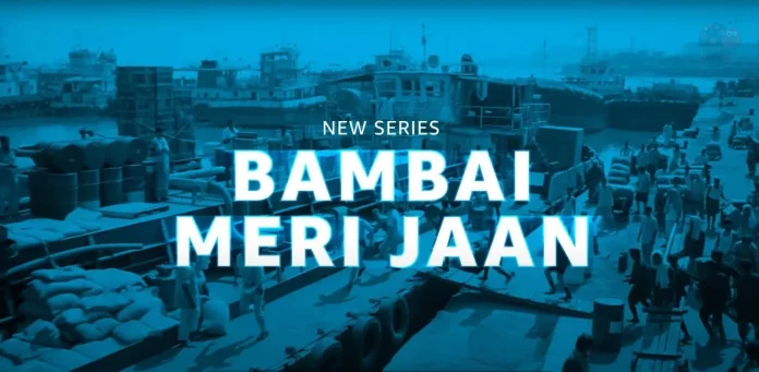 Bambai Meri Jaan Web Series (2023) On Amazon Prime Video