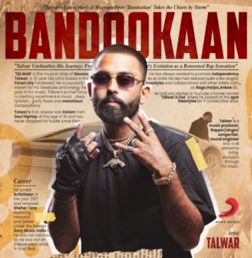 Experience the Incredible blend of Modern and Traditional Musical elements in Talwar’s first ever single “Bandookaan”