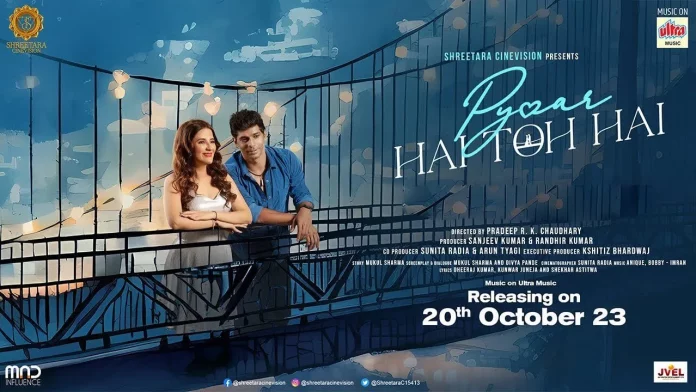 Pyaar Hai Toh Hai Movie (2023): Cast, Trailer, OTT, Songs, Release Date