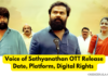 Voice Of Sathyanathan OTT Release