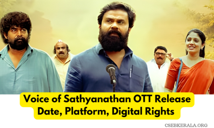 Voice Of Sathyanathan OTT Release? and Platform Star Cast, Story, and More