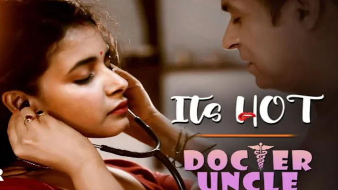 Doctor Uncle Ullu Web Series (2023): Full Story In Audio