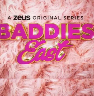 How to Watch Baddies East Episode 1 Online For Free