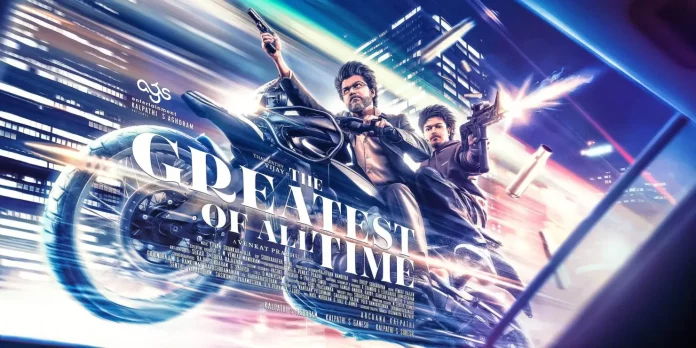 The Greatest Of All Time (GOAT Movie): Cast, Trailer, Songs, OTT, Release Date