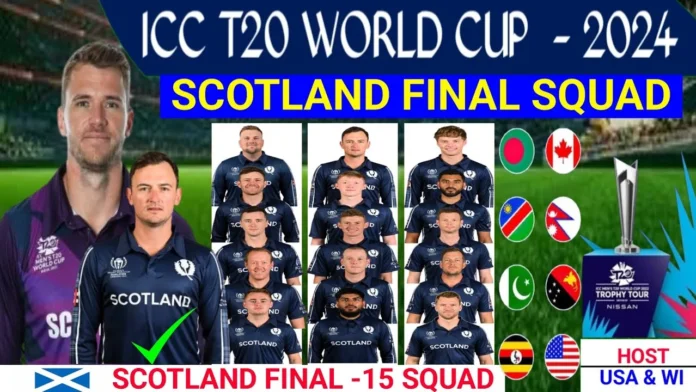 ICC T20 World Cup 2024 Scotland Squad: Complete List of Players