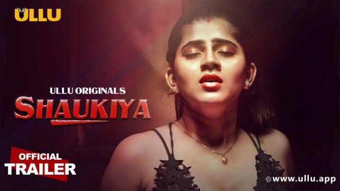 Shaukiya Ullu Web Series 2024 – All Seasons , Episodes , Actress, Cast & More