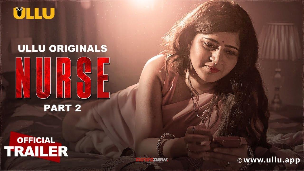 Nurse Part 2 Ullu Web Series (2025)