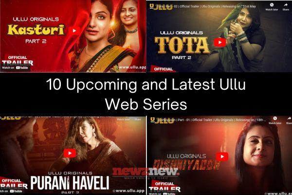 Latest and Upcoming Ullu Web Series To Watch
