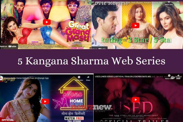 Lusty Kangna Sharma Movies and Web Series