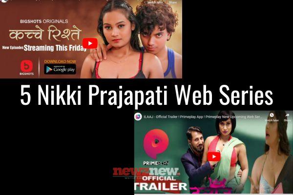 Nikki Prajapati Web Series To Watch Alone