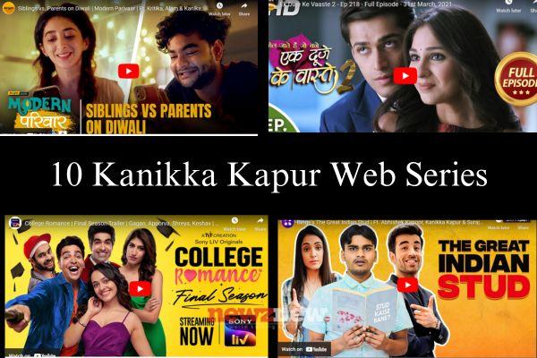 Top 10 Kanikka Kapur Web Series That Are Perfect for Your Next Binge