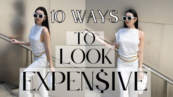 10 Ways to Look Expensive on a Budget